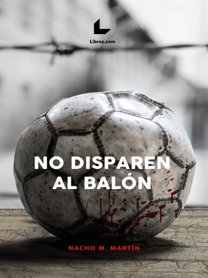 cover image of No disparen al balón